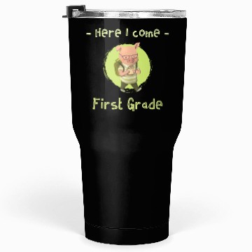 Discover Back to school First Grade Tumblers 30 Oz