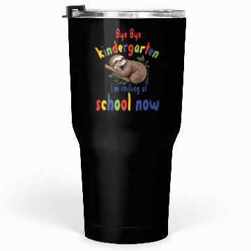 Discover School kid, first grade, chill at school Tumblers 30 Oz