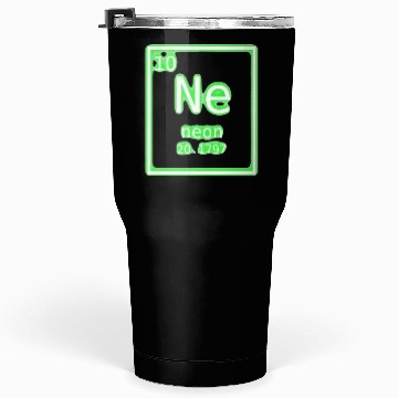 Discover Neon Element Green Periodic Table Chemistry Nerd Tumblers 30 Oz