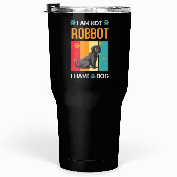 Discover I am not robot I have a dog Graphics For Tumblers 30 Oz