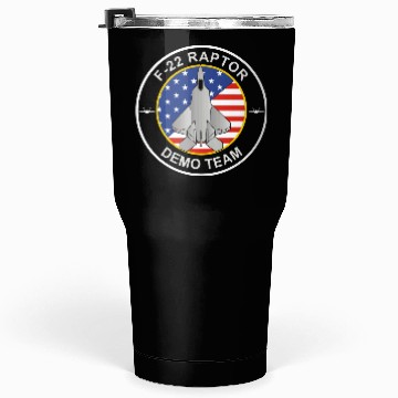 Discover F 22 RaptorDemo Team Tumblers 30 Oz