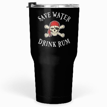 Discover Save Water Drink Rum Tumblers 30 Oz