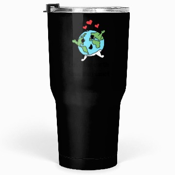 Discover Love The Earth Save The Planet Tumblers 30 Oz