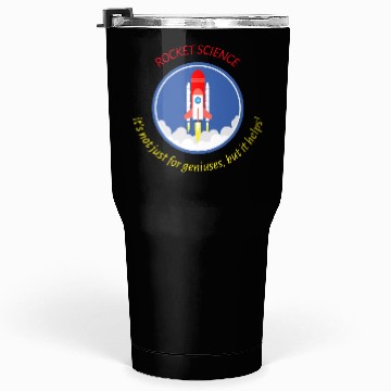 Discover Rocket Scientist Tumblers 30 Oz