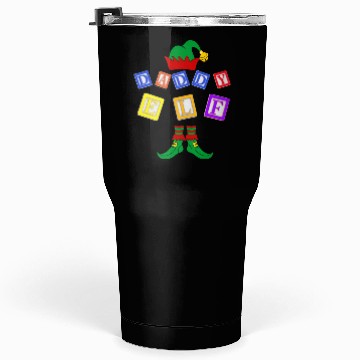 Discover daddy elf Tumblers 30 Oz