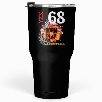 Discover Basketball, born to play Tumblers 30 Oz
