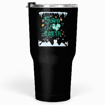 Discover Save our Planet Earth, Save our beautiful animals! Tumblers 30 Oz