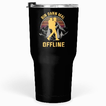 Discover Bin dann mal Offline Tumblers 30 Oz