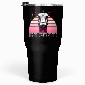 Discover My goat Tumblers 30 Oz