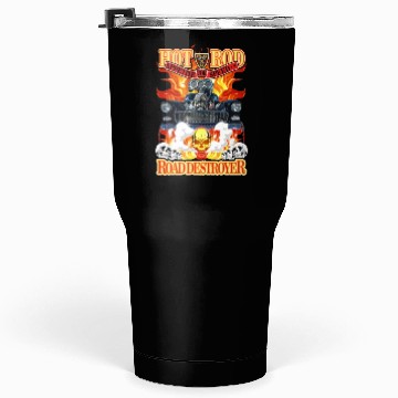Discover Hot Rod Road destroyer - Appetite for speed Tumblers 30 Oz