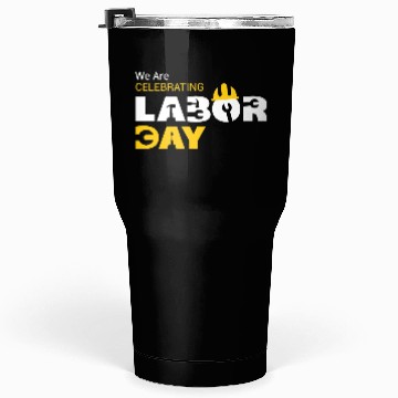 Discover Labor Day Tumblers 30 Oz: Celebrate with Style