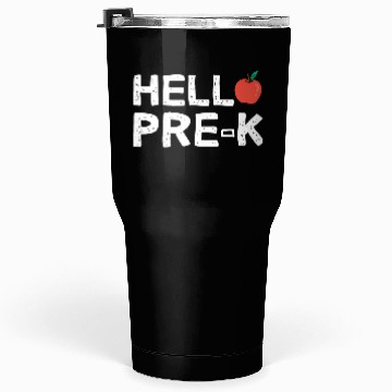 Discover Hello Pre K Back To School Tumblers 30 Oz