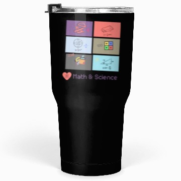 Discover I love math and science Tumblers 30 Oz
