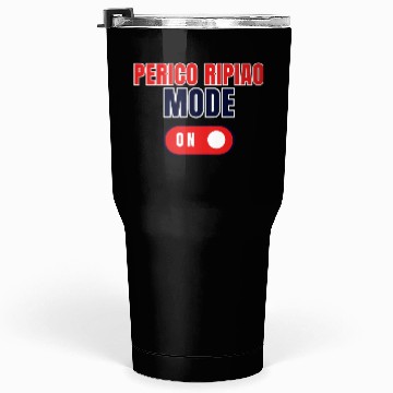 Discover Perico Ripiao Mode on Tumblers 30 Oz
