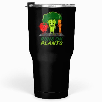 Discover runs on plants vegan vegetarian runner broccoli gi Tumblers 30 Oz