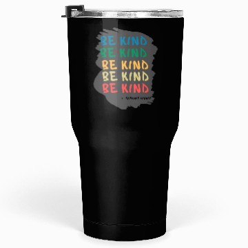 Discover Kindness in Action Embrace the Challenges Tumblers 30 Oz