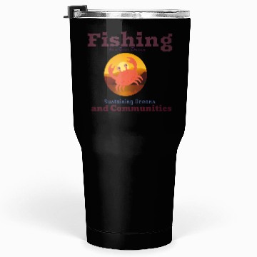 Discover Fishing for Better Tomorrow Tumblers 30 Oz