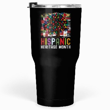 Discover Hispanic Heritage Month Hand Flags Latin Tumblers 30 Oz