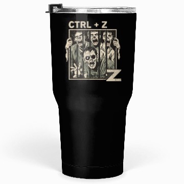 Discover Ctrl z zombies for halloween gift Tumblers 30 Oz