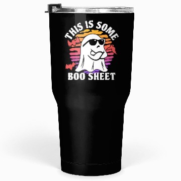 Discover This Is Some Boo Sheet Halloween Ghost Tumblers 30 Oz