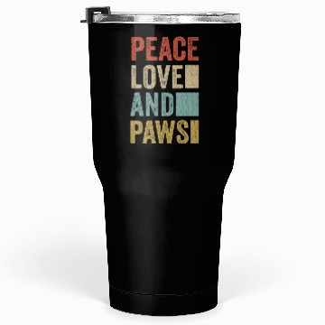 Discover Peace Love And Paws Tumblers 30 Oz