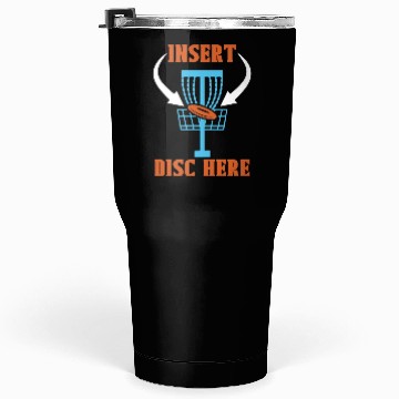 Discover Disc Golf Insert Disc Here Ultimate Frisbee Golfer Tumblers 30 Oz