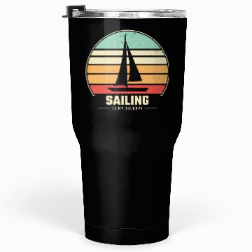 Discover Sailing Retro Sail Boat Tumblers 30 Oz