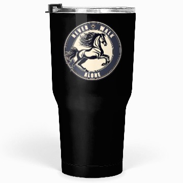 Discover Animal / Hourse / Never walk alone / Wild Tumblers 30 Oz