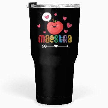 Discover Maestra Bilingual Spanish Teacher team Tumblers 30 Oz