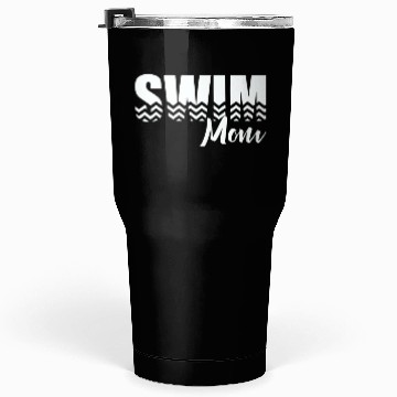 Discover Funny Swim Mom Tumblers 30 Oz