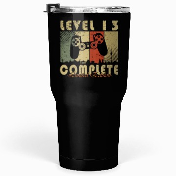 Discover 13th birthday level 13 gamer gift Tumblers 30 Oz