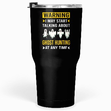 Discover Warning Ghost Hunting Hunter Paranormal Tumblers 30 Oz
