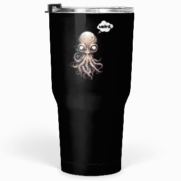 Discover Octopus with nose - weird. Tumblers 30 Oz