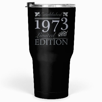 Discover Established 1973 50th Birthday Tumblers 30 Oz