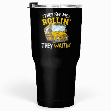 Discover Funny School Bus Driver Tumblers 30 Oz
