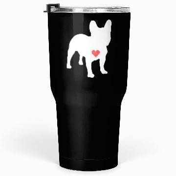 Discover I Heart My Frenchie Tumblers 30 Oz