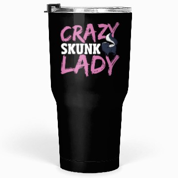 Discover Crazy Skunk Lady Skunk Whisperer Skunk Lover Tumblers 30 Oz
