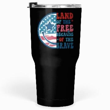 Discover Land of the free Tumblers 30 Oz
