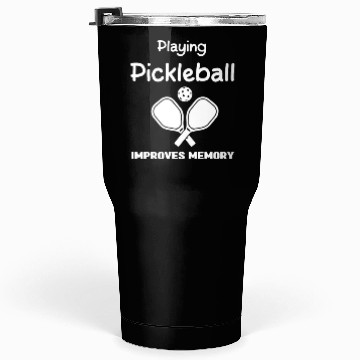 Discover Playing Pickleball Improves Memory Tumblers 30 Oz