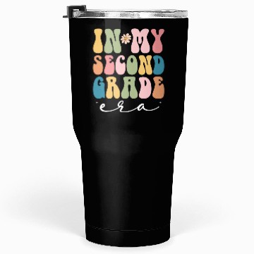 Discover In My Second Grade Era Back To School 2nd Grade Tumblers 30 Oz