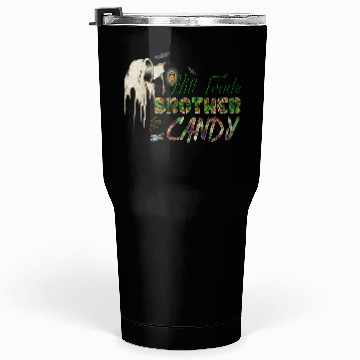 Discover Will Trade Brother For Candy Tumblers 30 Oz