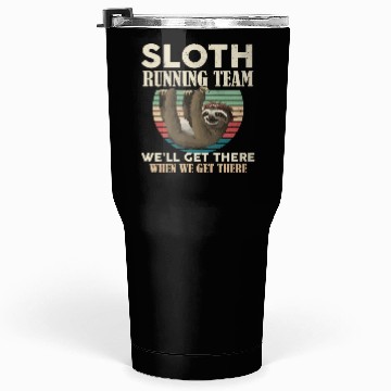 Discover Sloth Running Team We'll Get There Sloth Tumblers 30 Oz