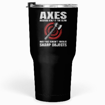 Discover Axe Throwing Lumberjack Yoga Golf Axe Thrower Tumblers 30 Oz