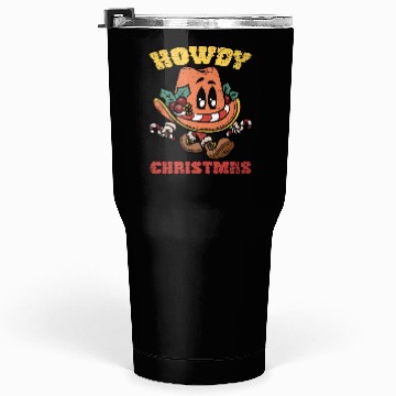 Discover HOWDY CHRISTMAS Tumblers 30 Oz