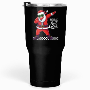 Discover Fueled by Hot Cocoa, dabbing Santa Tumblers 30 Oz