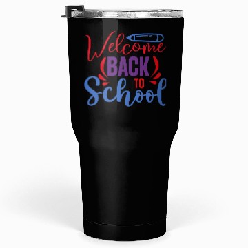 Discover Welcome Back To School Tumblers 30 Oz