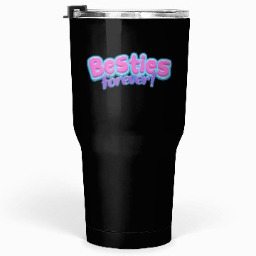 Discover Besties Forever Tumblers 30 Oz