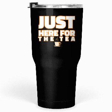 Discover just here for the tea Tumblers 30 Oz