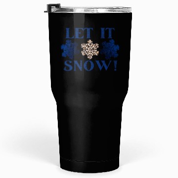 Discover Let It Snow Tumblers 30 Oz
