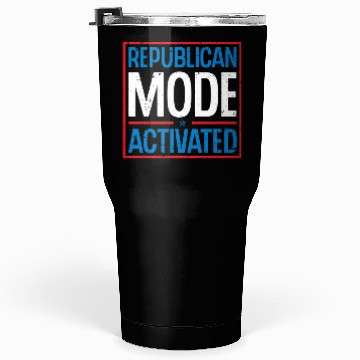 Discover Republican Mode Activated American Voter Voting Tumblers 30 Oz